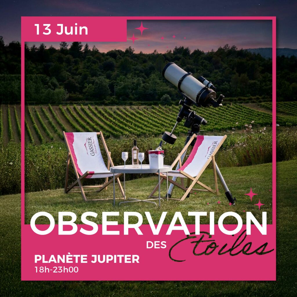 Observation des étoiles au Château Gassier : événements uniques près d’Aix-en-Provence : activités en famille ou entre amis, soirées en plein air, spectacles, concerts et expériences œnotouristiques au cœur des vignes.