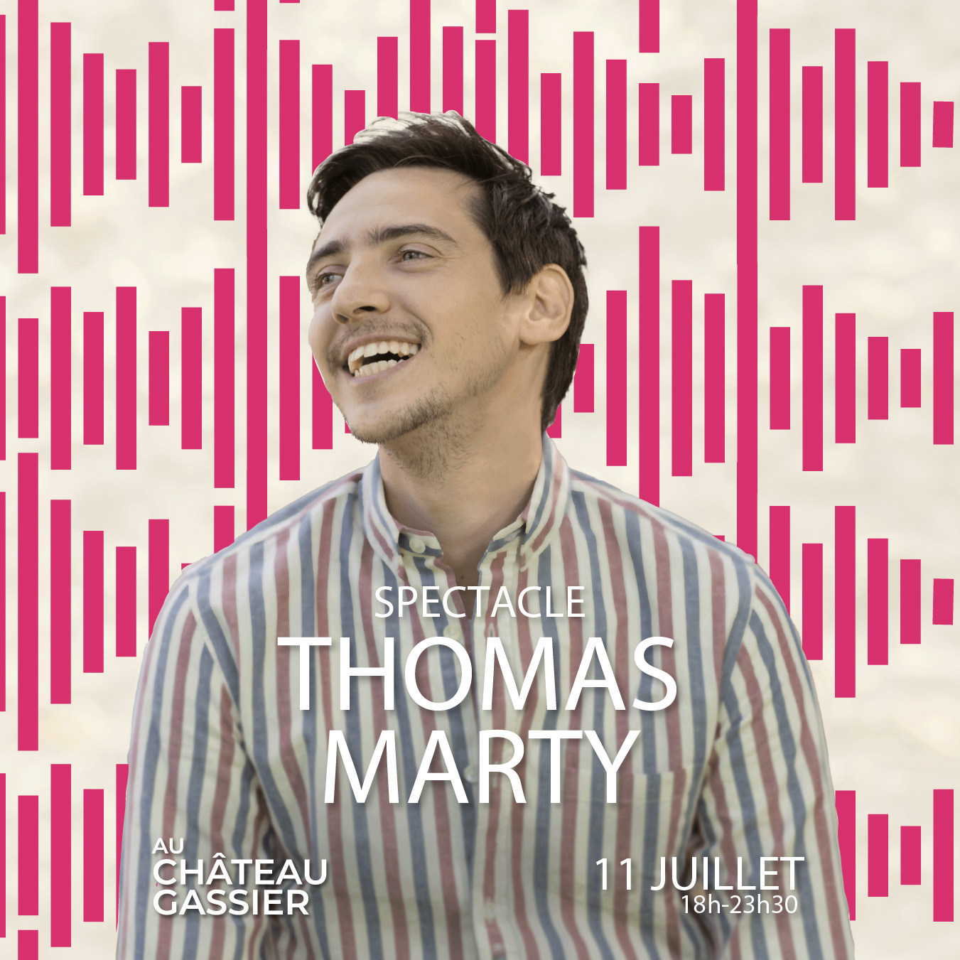 THOMAS MARTY Comedy Club au Château Gassier : événements uniques près d’Aix-en-Provence : activités en famille ou entre amis, soirées en plein air, spectacles, concerts et expériences œnotouristiques au cœur des vignes.