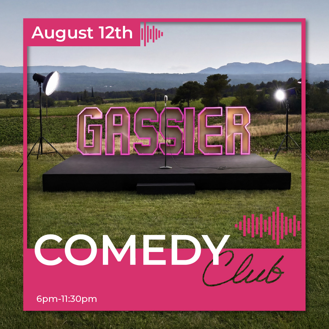 Comedy Club at Château Gassier: unique events near Aix-en-Provence — activities with family or friends, open-air evenings, shows, concerts, and wine tourism experiences in the heart of the vineyards.