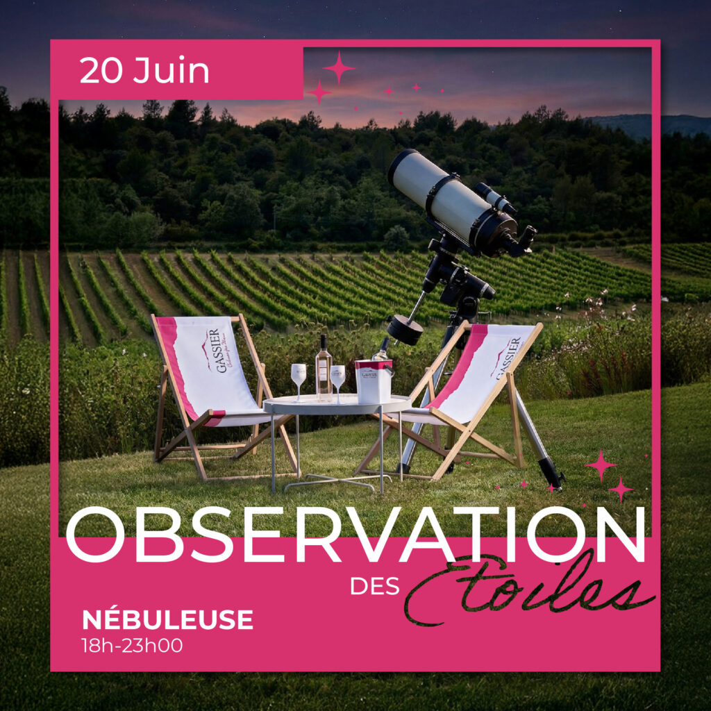 Observation des étoiles au Château Gassier : événements uniques près d’Aix-en-Provence : activités en famille ou entre amis, soirées en plein air, spectacles, concerts et expériences œnotouristiques au cœur des vignes.